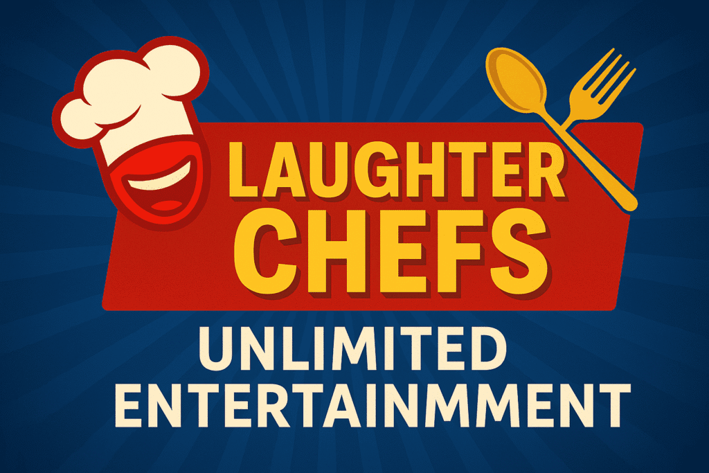 Laughter Chefs